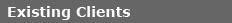 Existing Clients